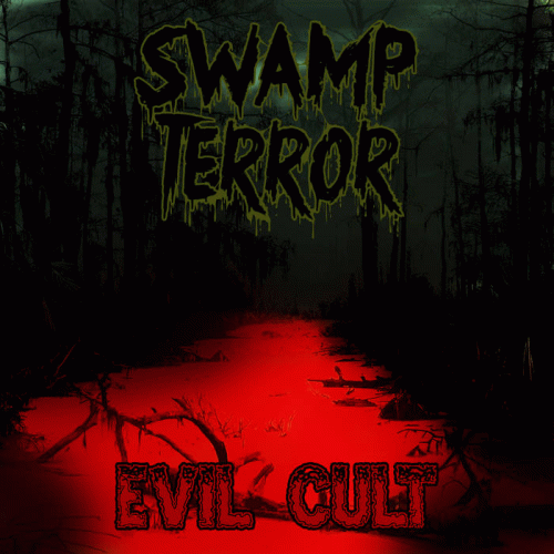 Swamp Terror : Evil Cult